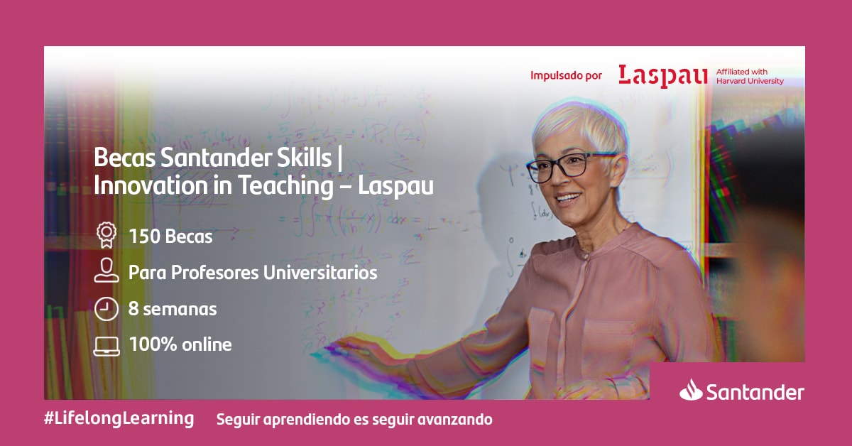 Becas Santander Skills: curso internacional para docentes 